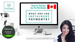 What are Canada Revenue Agency CRA Installment Payments [upl. by Harrad]