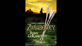 Zwiadowcy 1 Ruiny Gorlanu Flanagan John audiobook [upl. by Kinelski]