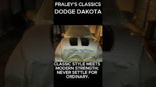 Fraleys Classics Dodge Dakota [upl. by Notluf]