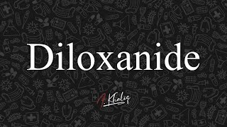 Diloxanide AntiProtozoal Drugs Cutting Down the Drugs Series [upl. by Ellita]