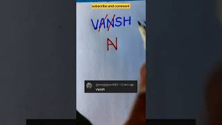 Wow 😱 VANSH Name LOGO STYLE 😱 love logo drawing art art shorts video signature song trend [upl. by Friedberg109]