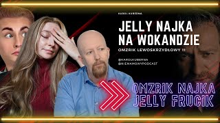 NAJKA PRZED SĄDEM  NAJKA JELLY FRUCIK OMZRiK [upl. by Noitsuj]