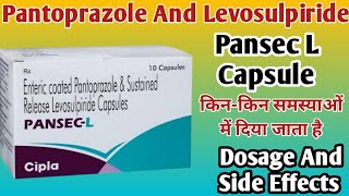 Pansec L Capsule Uses  Pantoprazole And Levosulpiride sr Capsules  Gas Ki dava  गैस की दवा [upl. by Aisatsan]