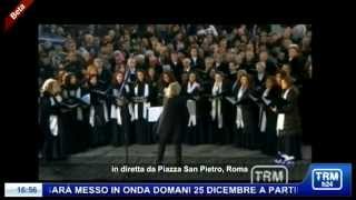 Cantori Materani dal Vaticano La nett du Natel la notte di Natale [upl. by Zhang]