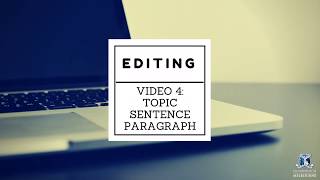 Editing Topic Sentence Paragraph [upl. by Hgiel]