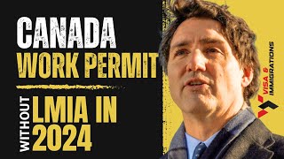 Canada International Mobility Program Work Permit Without LMIA  Canada Work Permit 2024 [upl. by Iila]