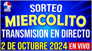 🔰🔰 EN VIVO LOTERIA SORTEO MIERCOLITO 2 de OCTUBRE de 2024  Loteria Nacional de Panamá [upl. by Ahsitnauq]