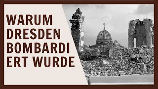 Der Feuersturm Dresdens Zerstörung und die umstrittene Aktion der Alliierten [upl. by Huai]