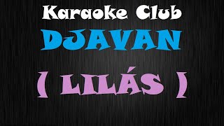 DJAVAN  LILÁS NOVA ROUPAGEM  KARAOKÊ [upl. by Anaj]