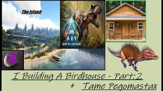 ARK Survival Ascended I BUILDING A BIRDHOUSE  Part2  TAME  MAP THE ISLAND  MHG 4K  30 [upl. by Rednirah]