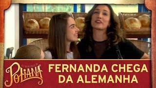 As Aventuras de Poliana  Fernanda chega da Alemanha e surpreende Lorena e Raquel [upl. by Terrej146]