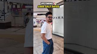 Upcoming Zara Sale Dates In India 🤩 🛍 zarasale zara sale mensfashion shortsvideo shorts [upl. by Anali508]