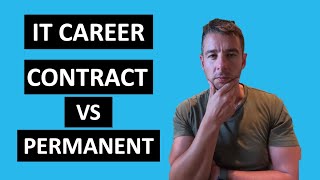 IT Contracting vs Full Time  WHICH IS BEST FOR YOU [upl. by Enavi]