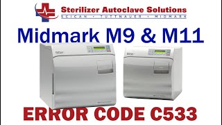 Midmark New Style M9 M11 Error Code C533 [upl. by Sinaj]