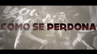 You Salsa  Como Se Perdona Lyric Video 2018 [upl. by Santiago]