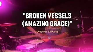 quotBROKEN VESSELS AMAZING GRACEquot DRUM COVER  HILLSONG  MEL [upl. by Bergh6]