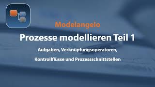 Prozesse Modellieren Teil 1 [upl. by Terbecki]