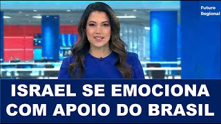 Israel se Emociona com Apoio do Brasil contra o Antissemitismo [upl. by Horick925]