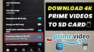 Prime Video Download Movies and TV Shows to SD Card Guide [upl. by Idalia40]