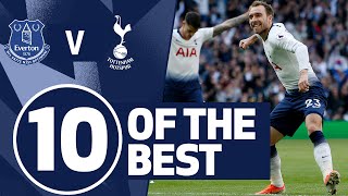 10 OF THE BEST  SPURS BEST GOALS V EVERTON  Ft Eriksen Kane amp Kanoute [upl. by Naiva147]