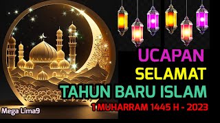 KUMPULAN UCAPAN SELAMAT TAHUN BARU ISLAM 2023  1445 H Mega Lima9 [upl. by Imar294]