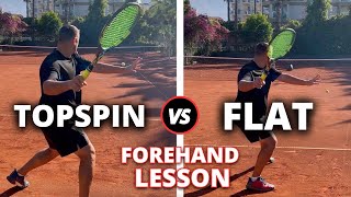 Topspin Forehand vs Flat Forehand  How To Master Both Tennis Forehands [upl. by Tonie]