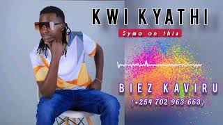 BIEZ KAVIRU KWI KYATHI  official audio  Mpesa 0702963663 [upl. by Bunni749]