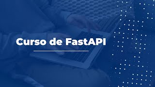 Introdução Curso FastAPI do Zero Até o Deploy [upl. by Annahsar]