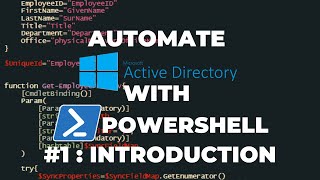 Automate Active Directory with PowerShell Tutorial 1  Introduction [upl. by Essyla]