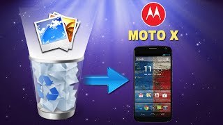 Moto X Photos Recovery How to Restore Deleted PhotosPictures from MOTO X Directly [upl. by Anirehtak]