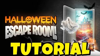 🎃Halloween Escape Room🎃 TUTORIAL [upl. by Guenzi]