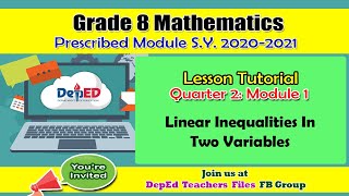 Math 8  Quarter 2 Module 1 Linear Inequalities In Two Variables [upl. by Suilmann221]