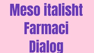 Ne Farmaci dialog italisht shqip [upl. by Mayhs774]