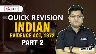 Indian Evidence Act 1872 Quick Revision  Introduction to IEA  Judiciary Exam  By Nitesh Sir ALEC [upl. by Lyda527]