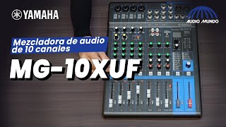 Mezcladora de audio de 10 canales marca Yamaha modelo MG10XUF [upl. by Harlin854]