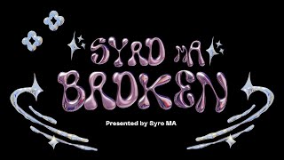 Syro MA  Broken Visualizer [upl. by Mathia]