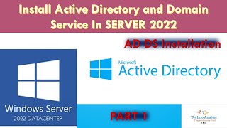 Install Active Directory and Domain service in Windows server 2022 PART 1  Techno AnalystRD [upl. by Anuahsat]