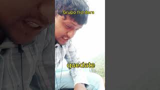 grupo frontera  quedate babe  India boy singing🎤  GrupoFronteraOficial [upl. by Eirojram944]