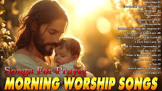 Top Christian Worship Music  Hillsongs Praise amp Worship Songs Playlist  Worship Songs With Lyrics [upl. by Trilly880]