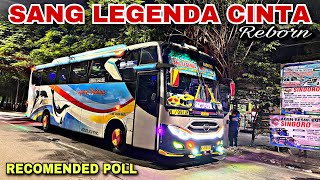 Cobain Deh Bus Ini  RECOMENDED POLL ❗️ trip Sugeng Rahayu W 7091 UP “ Sang Legenda Cinta Reborn “ [upl. by Faustina]