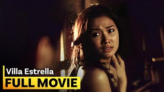 ‘Villa Estrella’ FULL MOVIE  Maja Salvador Shaina Magdayao Jake Cuenca [upl. by Maroney]