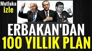 Erbakan Hocanın 100 Yıllık Planı İşliyor İzlemeden Hiç Bir Şeyi Anlayamazsınız [upl. by Culbertson]