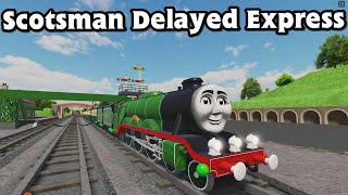 Thomas And Friends Flying Scotsman Delay [upl. by Jasen]