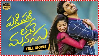 Padi Padi Leche Manasu Telugu Full Movie  Sharwanand  Sai Pallavi  Telugu Full Screen [upl. by Paucker]