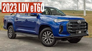 2023 LDV eT60  Australias FIRST Electric Ute [upl. by Charlton146]