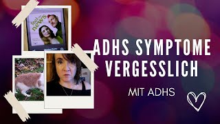 ADHS Symptome von vergesslich bis chaotisch VLOG [upl. by Adnilev702]