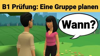 Mündliche Prüfung Deutsch B1  Gemeinsam etwas planenDialog sprechen Teil 3 Eine Gruppe [upl. by Avelin613]