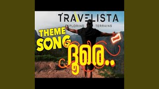 Doore Venmalayil Sooryan K S HarisankarTravelista Theme Song feat K S Harisankar [upl. by Bridgid]