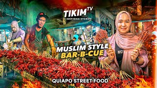 5 Pesos Muslim Style BBQ sa Quiapo Manila  Best BBQ Sauce mula pa Mindanao  TIKIM TV [upl. by Sparke]