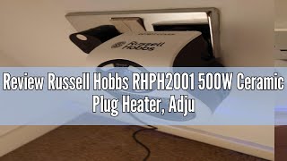 Review Russell Hobbs RHPH2001 500W Ceramic Plug Heater Adjustable thermostat 12 Hour Timer amp LED D [upl. by Dieterich]